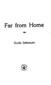 book cover of Far from Home by Ouida Sebestyen