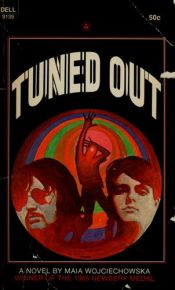 book cover of Tuned Out by Maia Wojciechowska