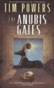 book cover of The Anubis Gates שערי אנוביס by טים פאוורס