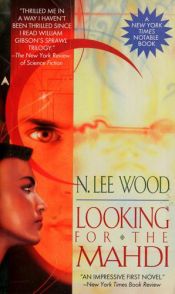 book cover of Looking for the Mahdi by N. Lee Wood