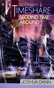 book cover of Timeshare: Second Time Around (Timeshare Trilogy, Book 2) by J. D. Austin