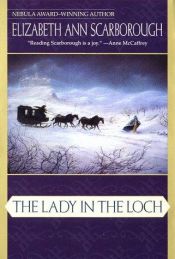 book cover of The lady in the loch by Elizabeth Ann Scarborough