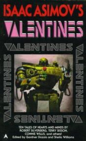 book cover of Isaac Asimov's Valentines by Gardner Dozois