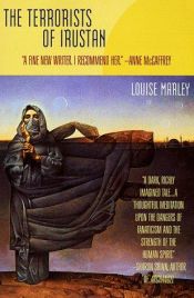 book cover of The Terrorists of Irustan by Louise Marley