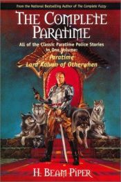 book cover of The Complete Paratime by H. Beam Piper
