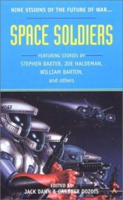 book cover of Space Soldiers by Jack Dann