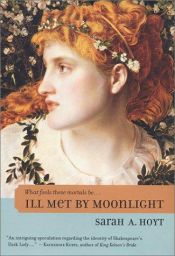 book cover of Ill met by moonlight by Sarah Hoyt