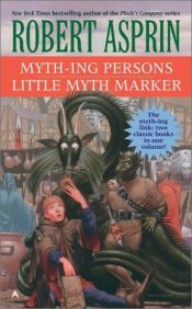book cover of Little Myth Marker by Роберт Линн Асприн