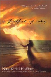 book cover of A Fistful of Sky by Nina Kiriki Hoffman