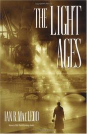 book cover of The Light Ages by イアン・R・マクラウド