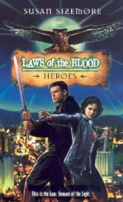 book cover of Heroes (Laws of the Blood 05) by Susan Sizemore