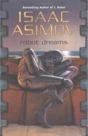 book cover of Robot Dreams by إسحق عظيموف