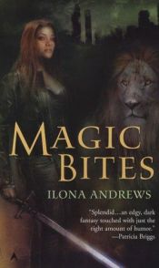 book cover of Magic Bites by Ilona Andrews