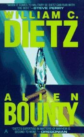 book cover of (Sam McCade #03) Alien Bounty by William C. Dietz