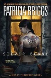 book cover of Silver Borne by Patricia Briggs