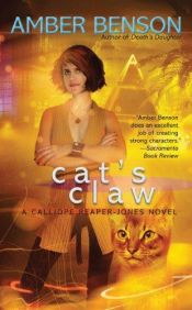 book cover of Calliopi Reaper Book 2: Cat's Claw by Amber Benson