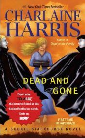 book cover of Dead and Gone by Charlaine Harris