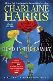 book cover of Dead in the Family by Charlaine Harris
