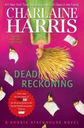 book cover of Dead Reckoning by Charlaine Harris