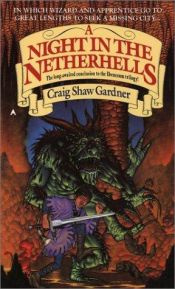 book cover of Night in the Netherhells by Craig Shaw Gardner