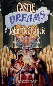 book cover of Castle Dreams by John DeChancie