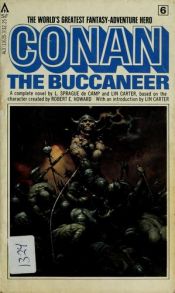 book cover of Conan The Buccaneer (The Ace Chronicles of Conan Book 6) by Λ. Σπραγκ ντε Καμπ