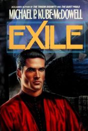 book cover of Exile by Michael P. Kube-McDowell