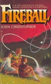 book cover of Fireball by John Christopher