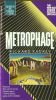 Metrophage. Ein Cyberpunk- Roman.