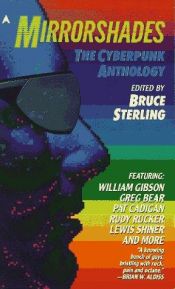 book cover of CyberpunkSF : verhalen van Greg Bear, William Gibson, Bruce Sterling e.a. by Greg Bear