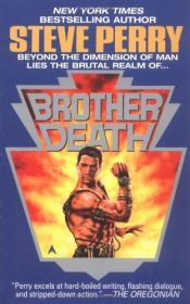 book cover of Brother Death by Steve Perry