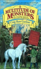 book cover of A Multitude Of Monsters by Craig Shaw Gardner