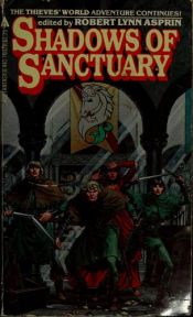 book cover of Shadows of Sanctuary (Thieves World, No 3) by Роберт Линн Асприн
