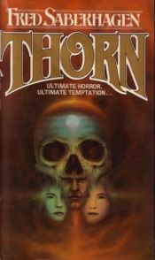 book cover of Thorn (Dracula -4) by Fred Saberhagen