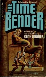 book cover of The Time Bender by Keith Laumer