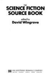 book cover of The Science Fiction Source Book by David Wingrove