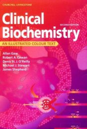 book cover of Clinical Biochemistry: An Illustrated Colour Text by Allan Gaw