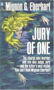 book cover of Jury of one by Mignon G. Eberhart