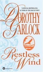 book cover of Restless Wind by Dorothy Garlock