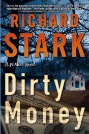 book cover of Dirty Money by Ντόναλντ Γουέστλεϊκ