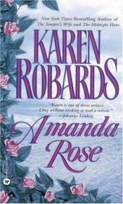 book cover of Amanda Rose (1984) by Karen Robards