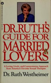 book cover of Dr. Ruth Guide to Marriage by Ruth Westheimer