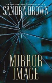 book cover of Mirror Image by Sandra Brown