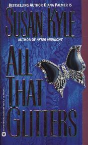 book cover of All That Glitters by Diana Palmer