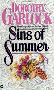 book cover of Sins of Summer by Dorothy Garlock