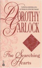 book cover of The Searching Hearts by Dorothy Garlock