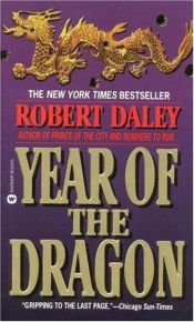 book cover of Year of the Dragon by Robert Daley