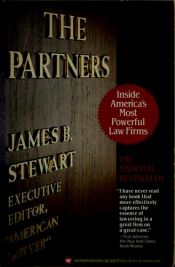 book cover of The Partners: Inside America's Most Powerful Law Firms by James B. Stewart