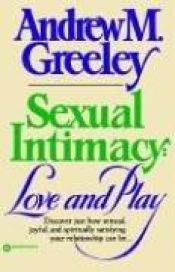 book cover of Sexual Intimacy by Andrew Greeley