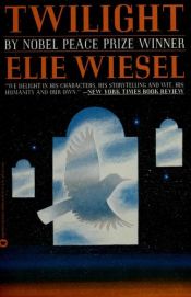 book cover of Twilight by Elie Wiesel